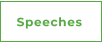 Speeches