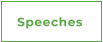 Speeches